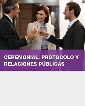 Ceremonial Protocolo y Relaciones Públicas